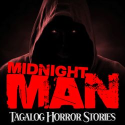 cover art for Midnight Man - Tagalog Horror Stories