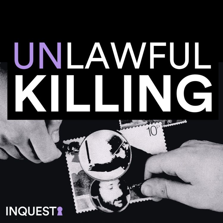 cover art for Unlawful Killing: Justice | Series 2 Episode 3