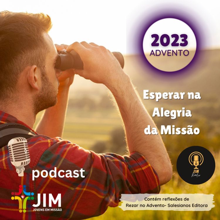 cover art for 23. Esperar na Alegria da Missão - Advento JIM 23_25dez