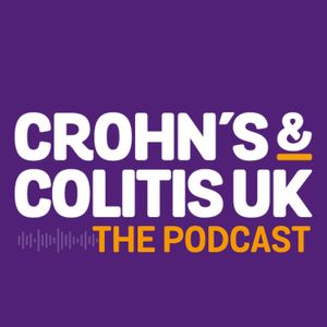 cover art for Crohn's & Colitis UK - The Podcast