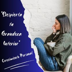 cover art for DESPIERTA TU GRANDEZA INTERIOR