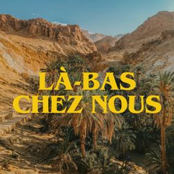 cover art for Là-bas chez nous