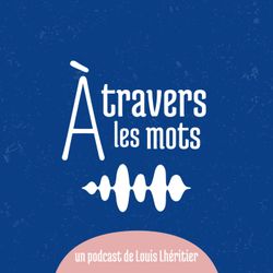 cover art for À travers les mots