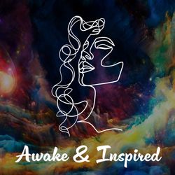 cover art for Awake & Inspired