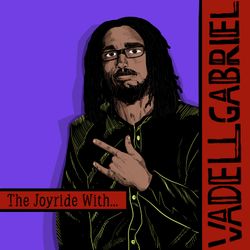 cover art for The JoyRide with Vadell Gabriel