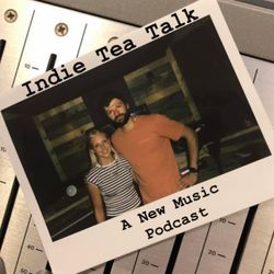 cover art for Indie Tea Talk