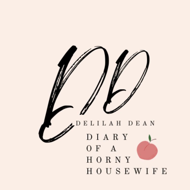 cover art for Delilah Dean's Diary of a Horny Housewife #3: A Tease Too Far