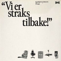 cover art for Vi er straks tilbake