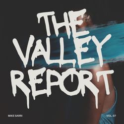 cover art for The Valley Report