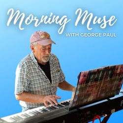 cover art for Morning Muse with George Paul