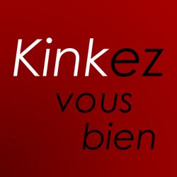 cover art for Kinkez Vous Bien