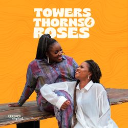cover art for Towers, Thorns & Roses 