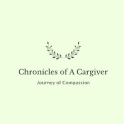 cover art for Chronicles of A Caregiver 