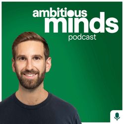 cover art for Ambitious Minds