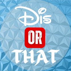 cover art for Dis Or That: A Disney Debate Podcast