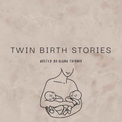 cover art for Twin Birth Stories