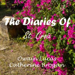 cover art for The Diaries of St. Croix
