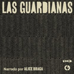cover art for Las Guardianas