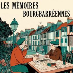 cover art for Les mémoires bourgbarréennes