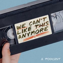 cover art for We Can't Like This Anymore