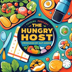 cover art for The Hungry Host: A Cooking Podcast