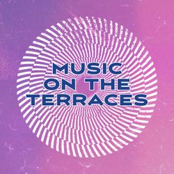 cover art for Music on the Terraces