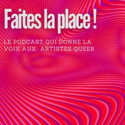 cover art for Faites la place 