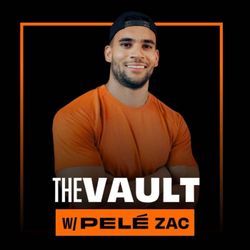 cover art for The Vault Podcast With Pelé Zac