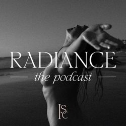 cover art for RADIANCE: the Podcast —with Dr. Irene Sanchez-Celis