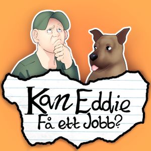 cover art for Kan Eddie få ett jobb?