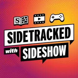cover art for Sidetracked with Sideshow