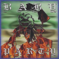 cover art for BABY PARTY