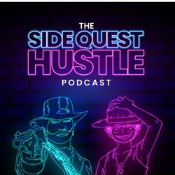 cover art for The Side Quest Hustle