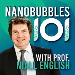 cover art for Nanobubbles 101