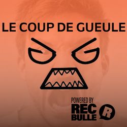 cover art for Le Coup de Gueule