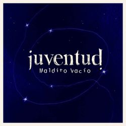 cover art for Juventud Maldito Vacio