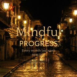 cover art for Mindful Progress: A Journey