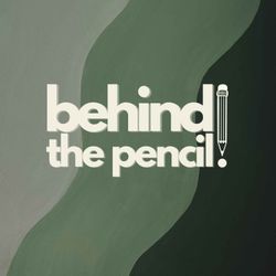 cover art for Behind The Pencil Podcast