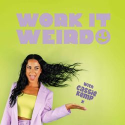 cover art for Work it Weirdo