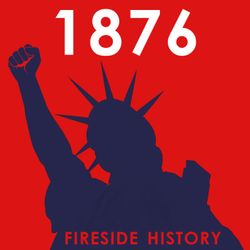 cover art for Fireside History 1876