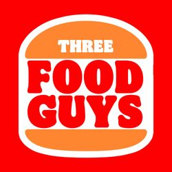 cover art for Three Food Guys Podcast