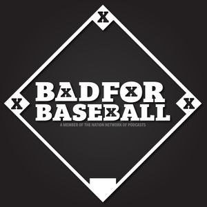 cover art for Bad For Baseball