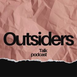 cover art for Outsiders Talk