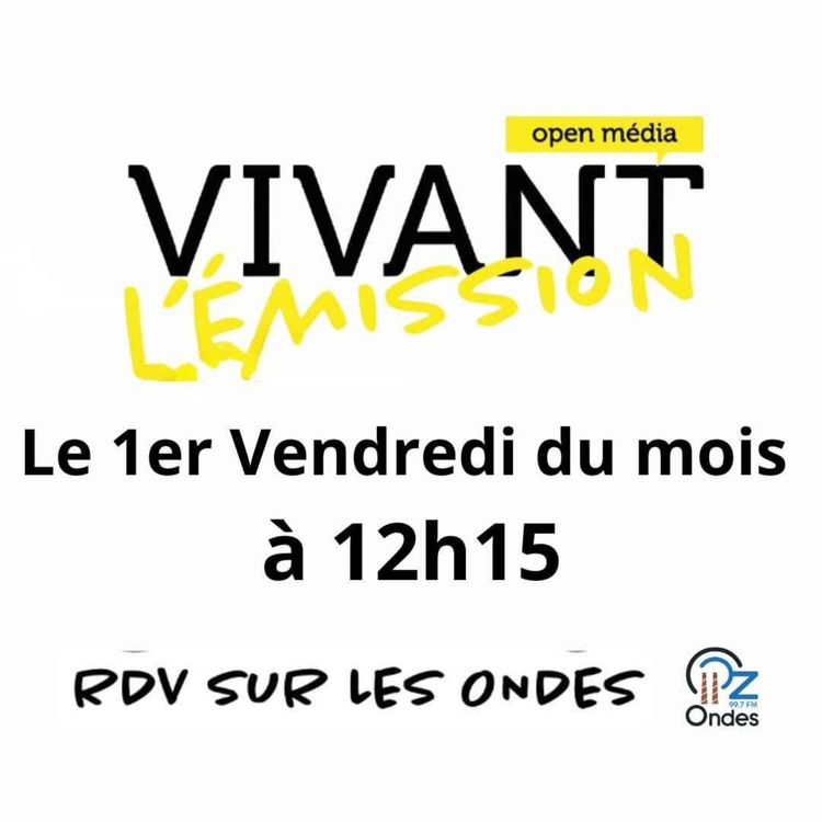 cover art for Vivant l'émission de Mai 2025