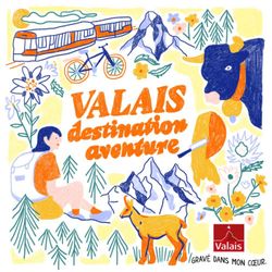 cover art for Valais Destination Aventure