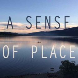 cover art for SENSE of PLACE Belonging & Community
