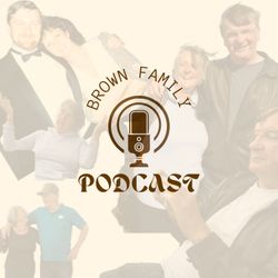 cover art for Brown Family Podcast