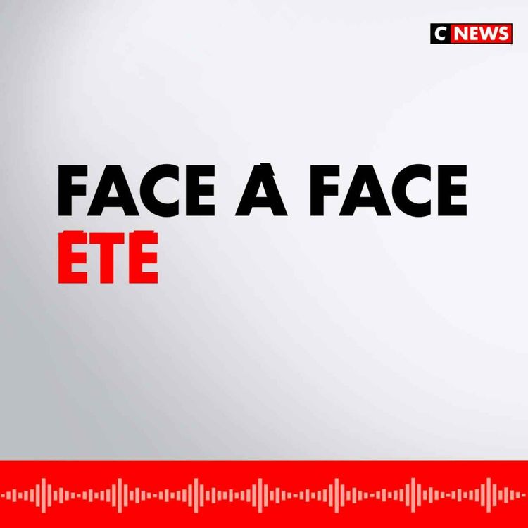 cover art for Face à Face Été (Émission du 20/07/2025)