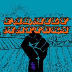 cover art for Farmily Matters