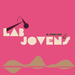 cover art for LAB Jovens - Ativismo ambiental da juventude para quem quer se comprometer 